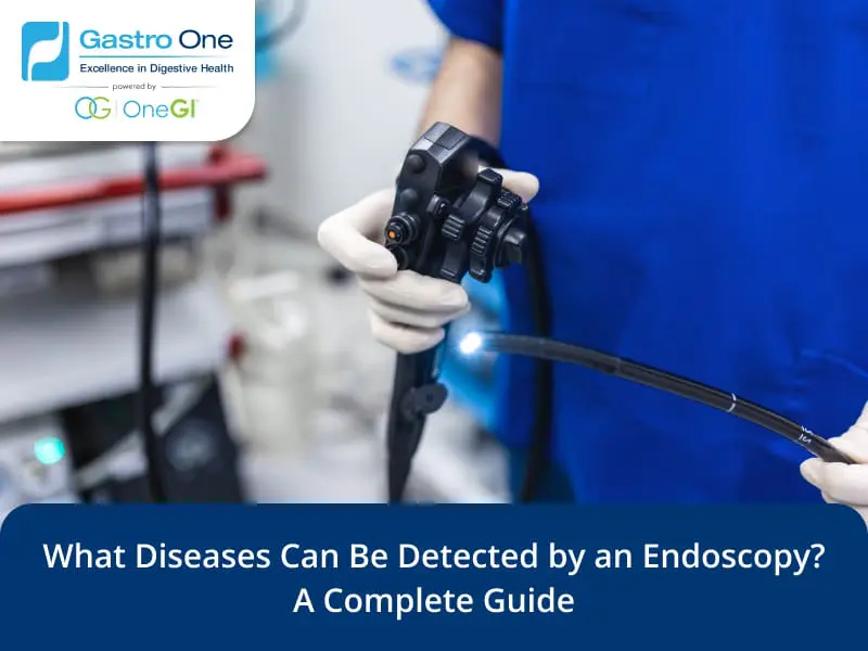 Diseases Can Be Detected by an Endoscopy