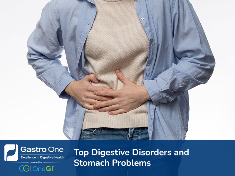 Top Digestive Disorders and Stomach Problems Top Digestive Disorders and Stomach Problems